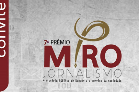 Mais de 40 trabalhos concorrem ao 7º Prêmio MPRO de Jornalismo