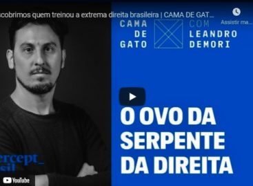 Descobrimos quem treinou a extrema direita brasileira | CAMA DE GATO com Leandro Demori