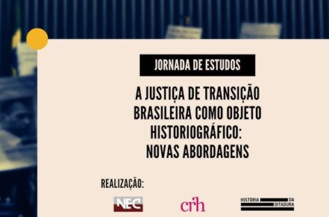 Apresentação – A justiça de transição brasileira como objeto historiográfico: novas abordagens